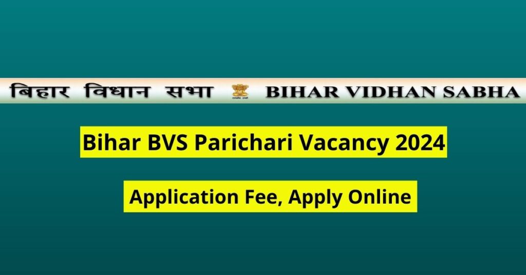 Bihar BVS Parichari Vacancy 2024