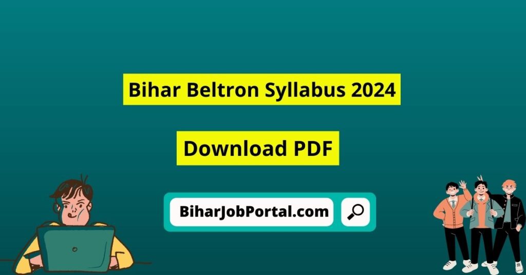 Bihar Beltron Syllabus 2024