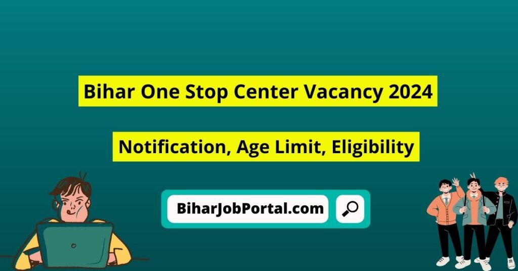 Bihar One Stop Center Vacancy 2024