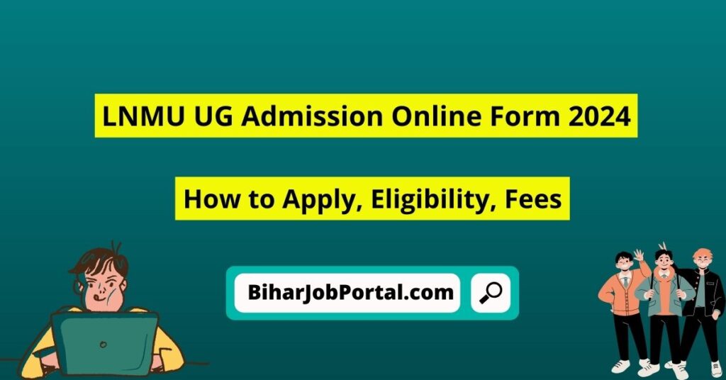 LNMU UG Admission Online Form 2024