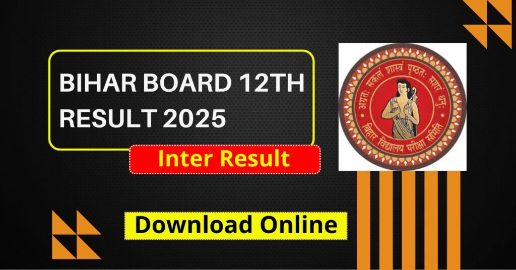 Bihar Board 12th Result 2025