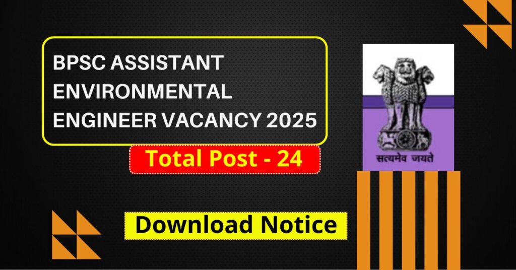 Bihar BPSC Assistant Environmental Engineer Vacancy 2025