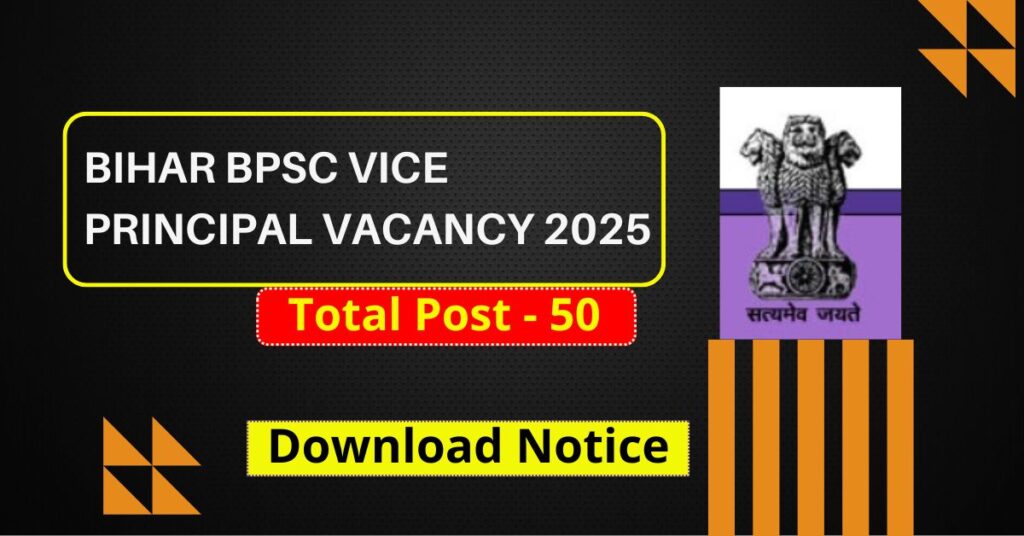 Bihar BPSC Vice Principal Vacancy 2025