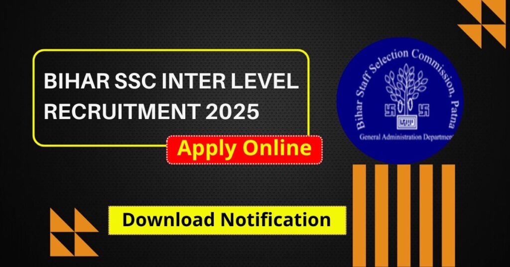 Bihar SSC Inter Level Recruitment 2025