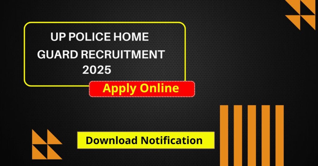 UP Police Home Guard Recruitment 2025