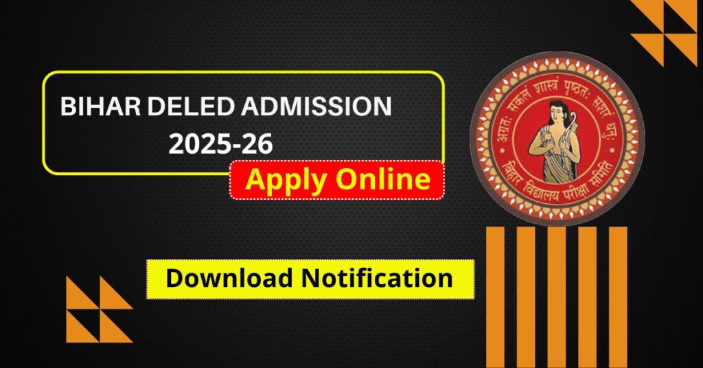 Bihar Deled Admission 2025-26