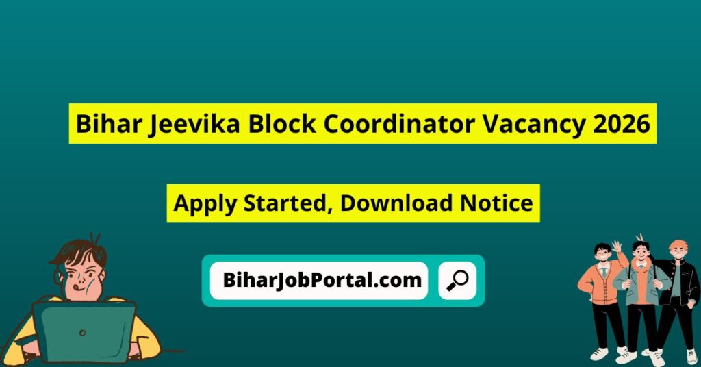 Bihar Jeevika Block Coordinator Vacancy 2026